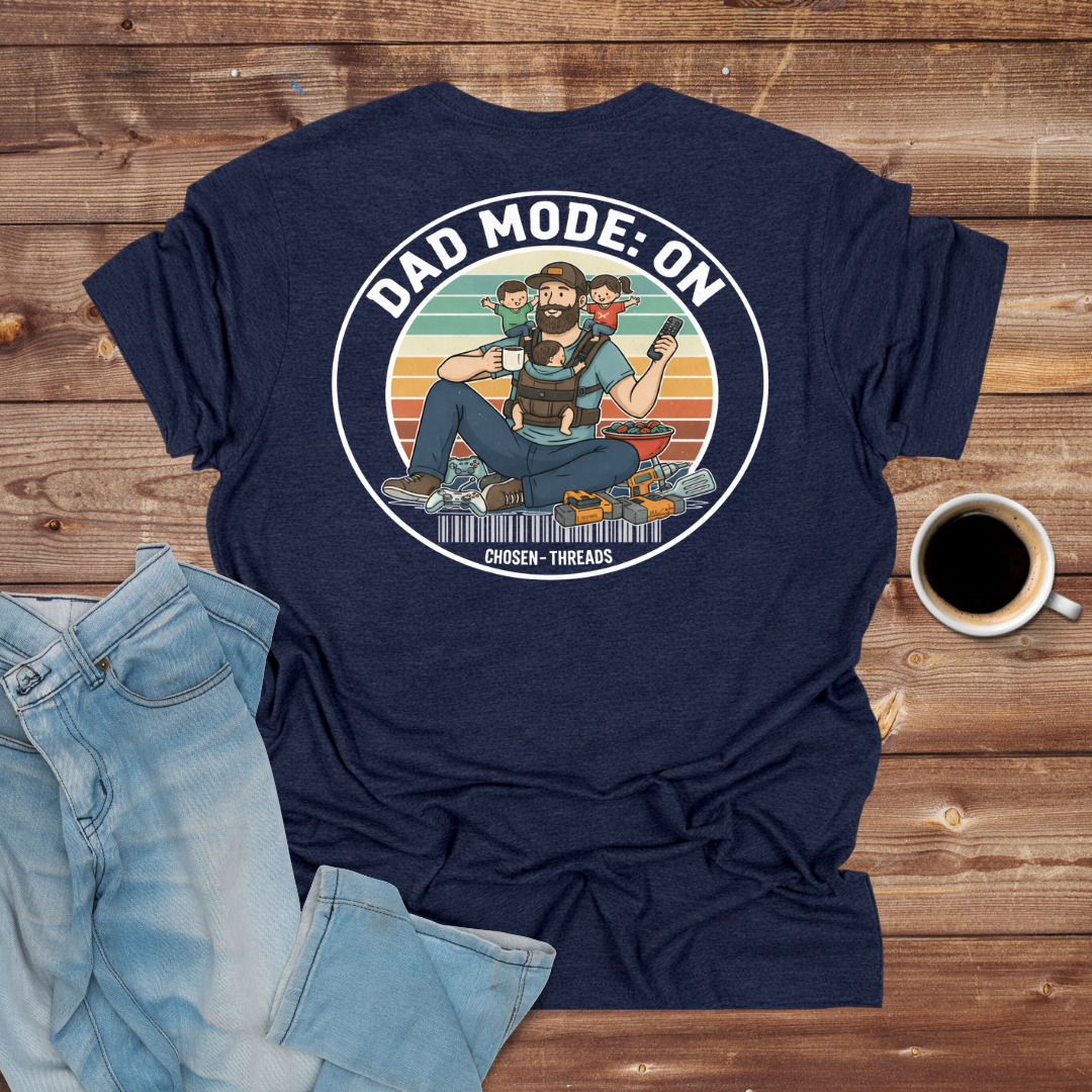 Dad Mode On T-Shirt