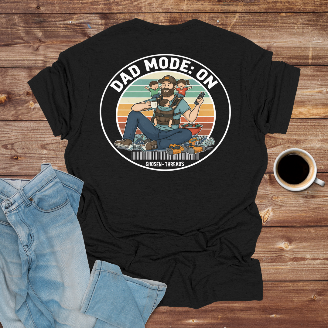Dad Mode On T-Shirt