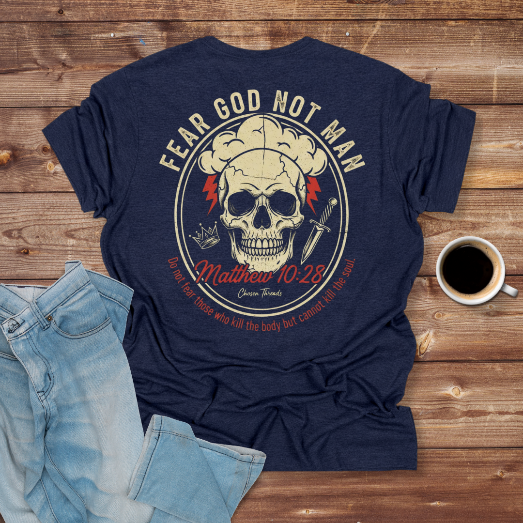 Fear God Not Man Skull T-Shirt