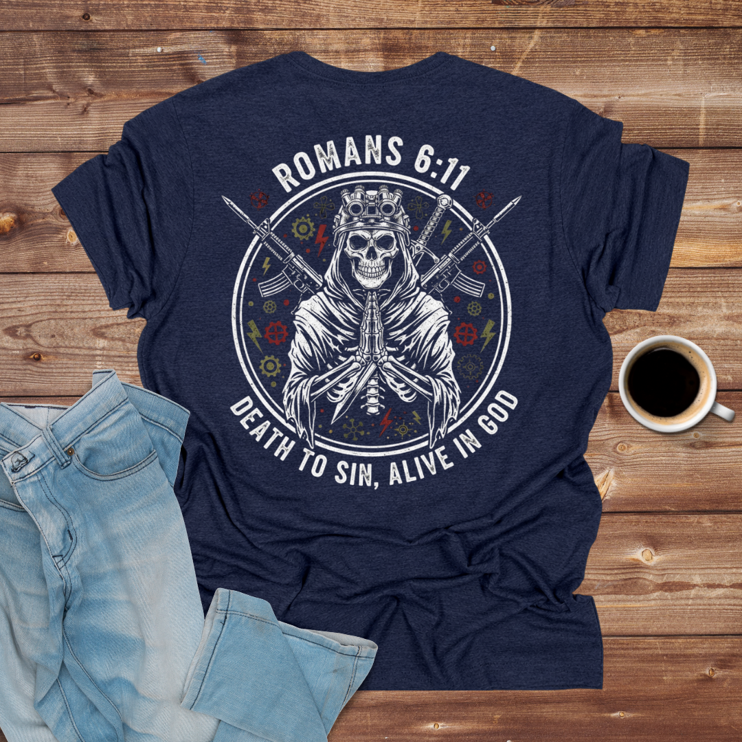 Romans 6:11 Skull Reaper T-Shirt