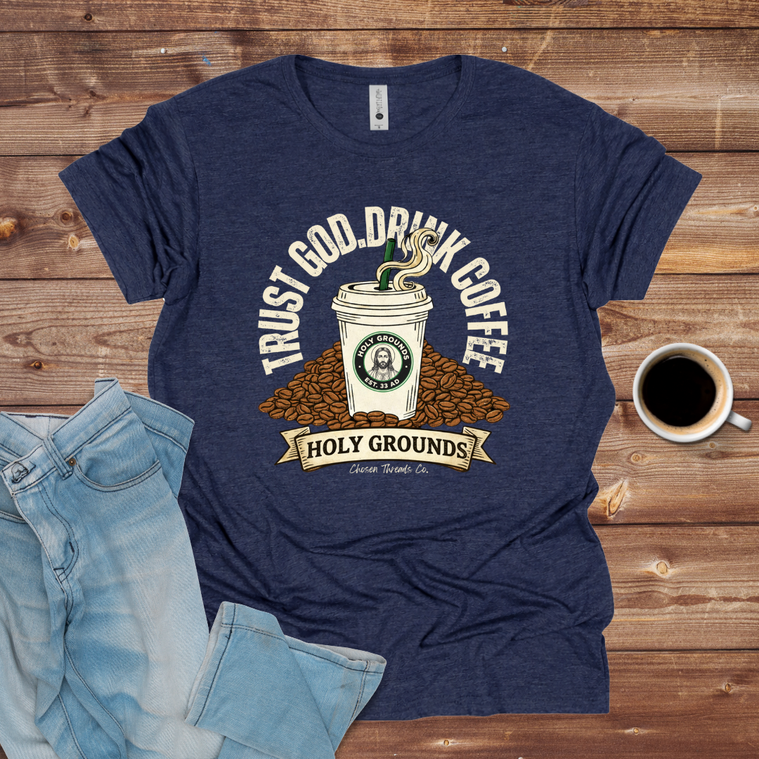 Trust God, Drink Coffee T-Shirt