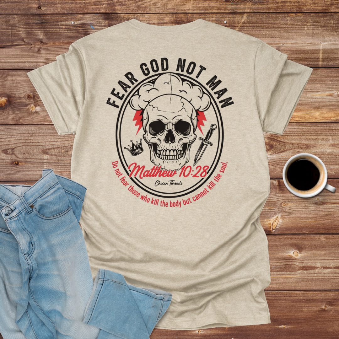 Fear God Not Man Skull T-Shirt