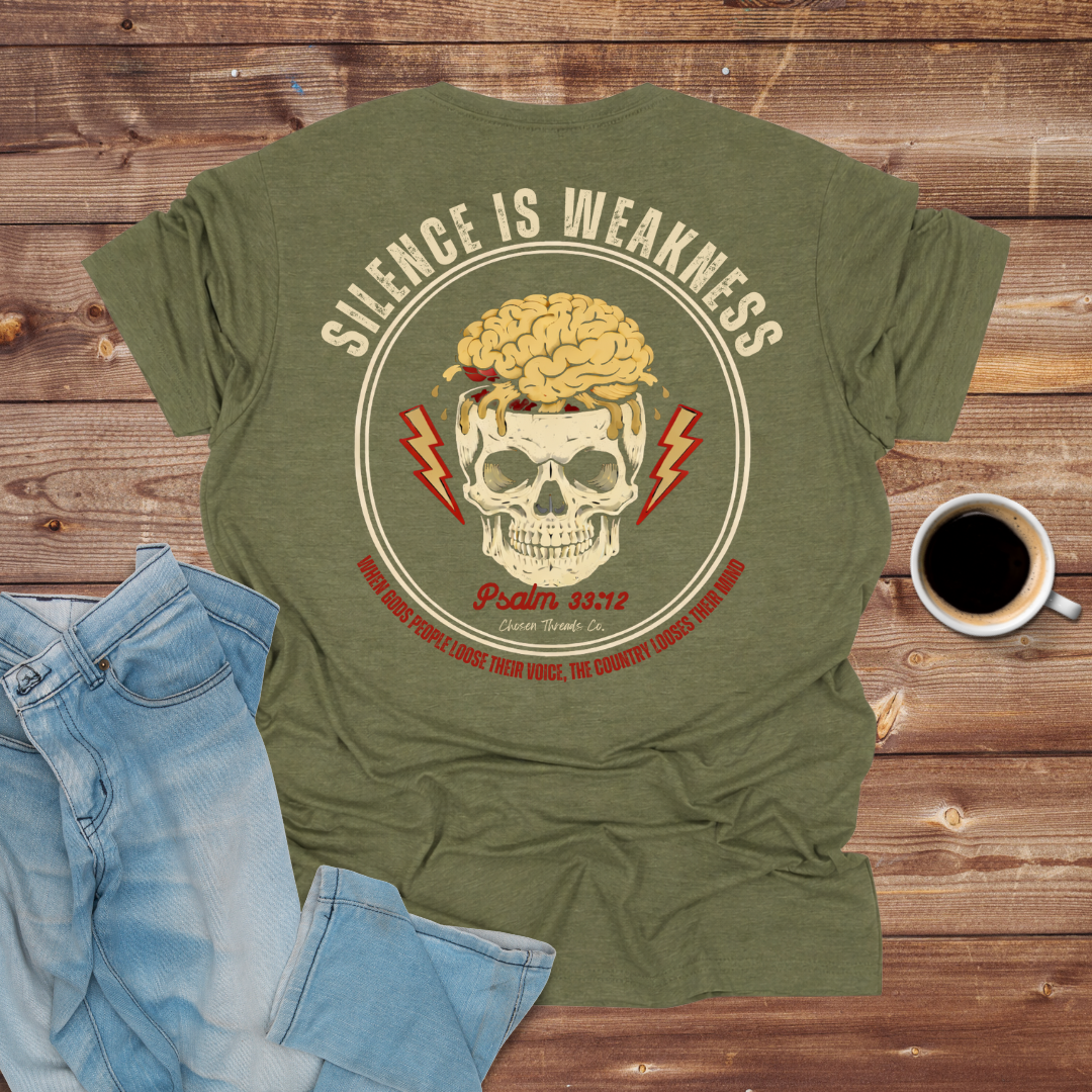 Silence Is Weakness Skull T-Shirt