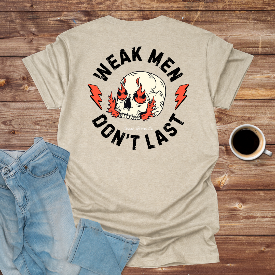 Weak Men Don't Last Skull Flame T-Shirt