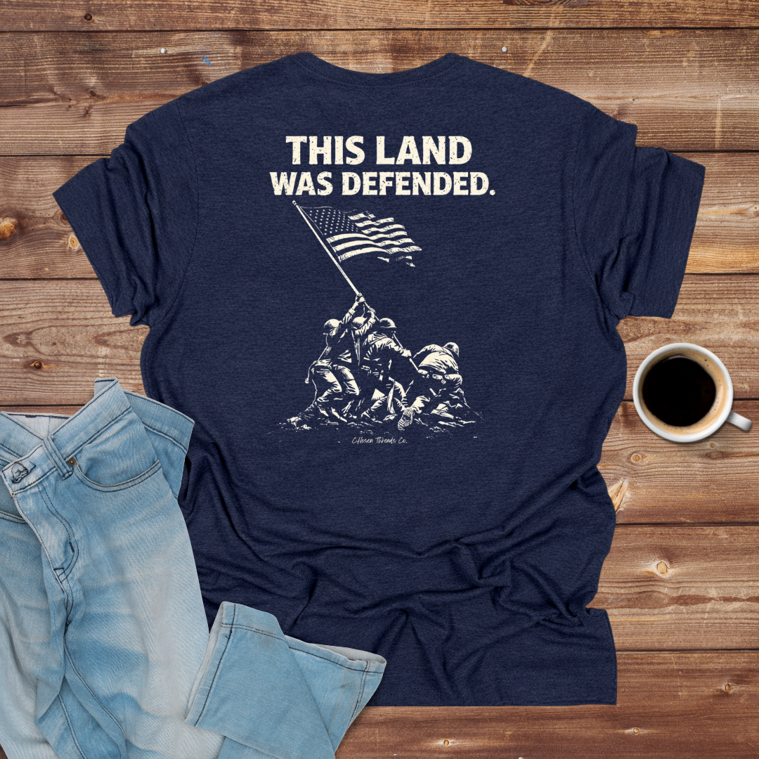This Land Was Defended T-Shirt