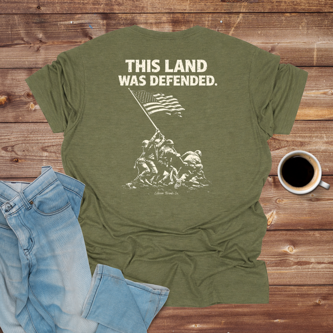 This Land Was Defended T-Shirt