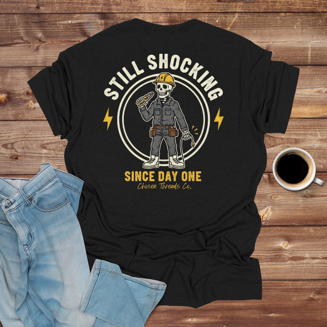 Still Shocking T-Shirt