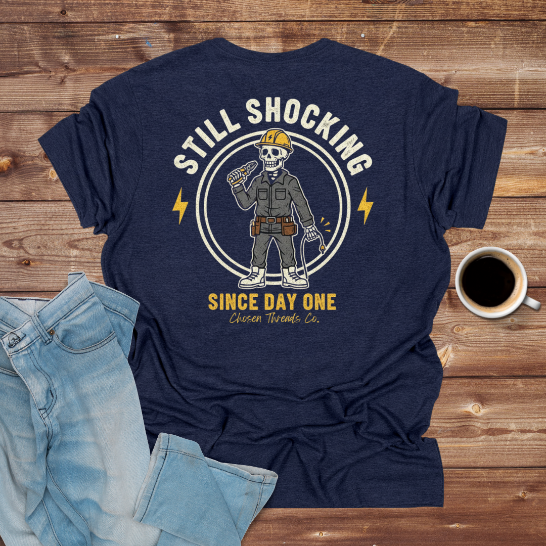 Still Shocking T-Shirt