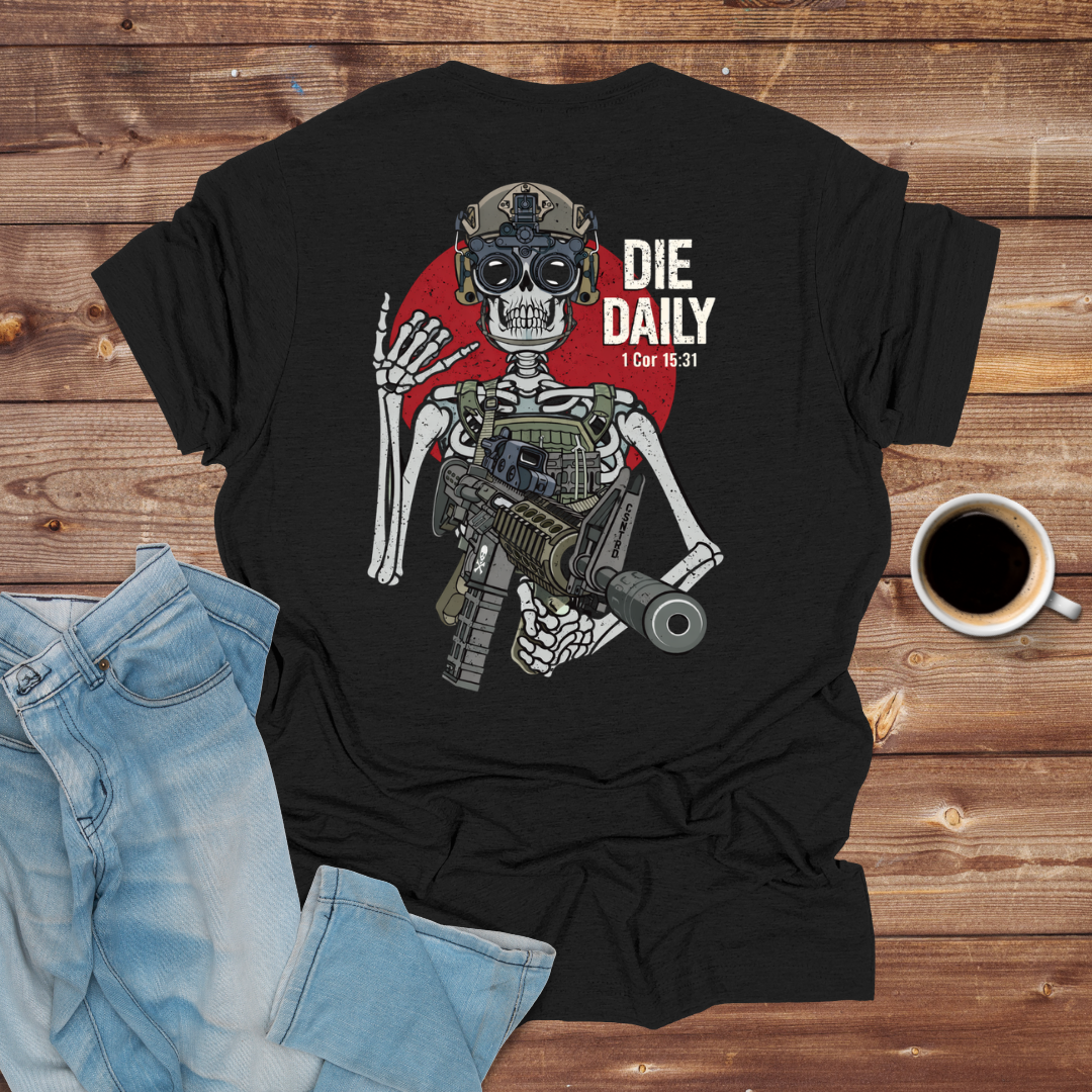 Die Daily T-Shirt