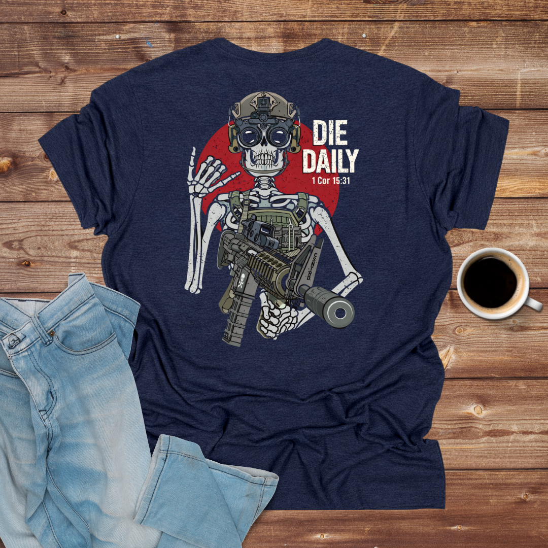 Die Daily T-Shirt
