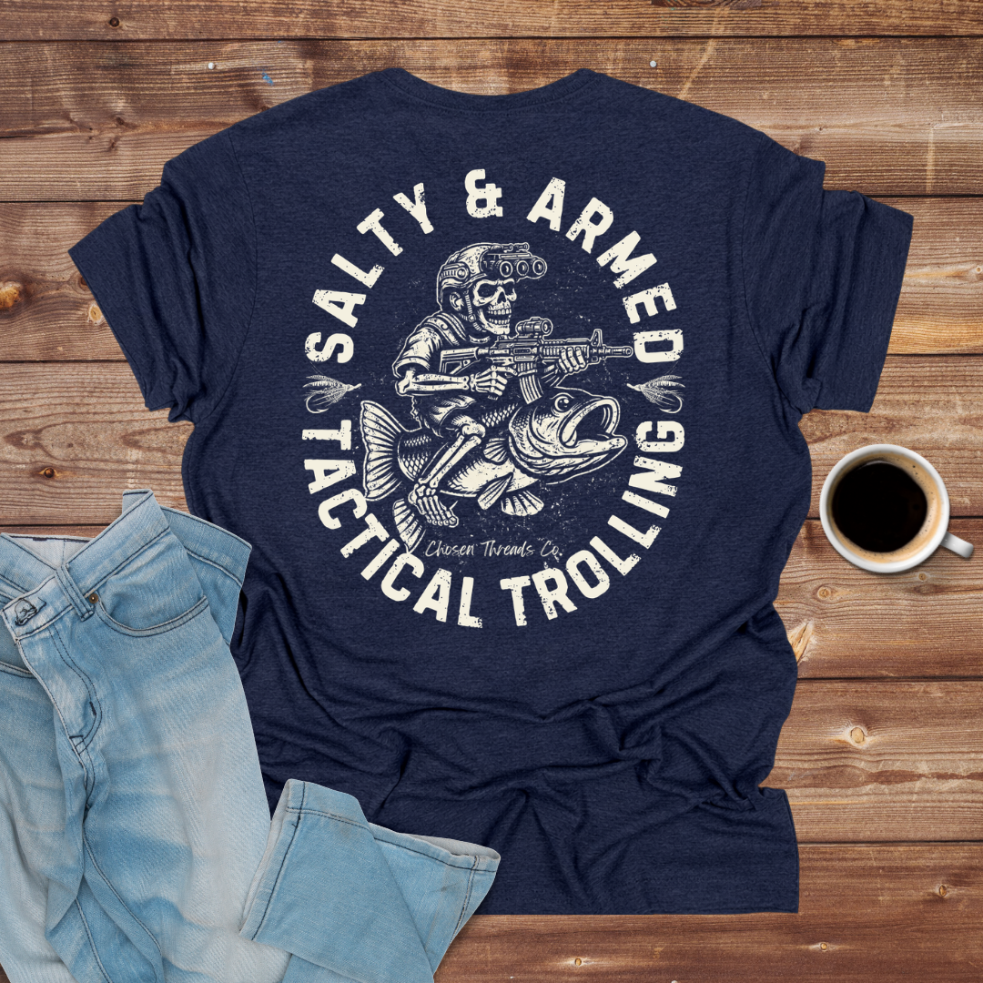 Salty & Armed Tactical Trolling T-Shirt
