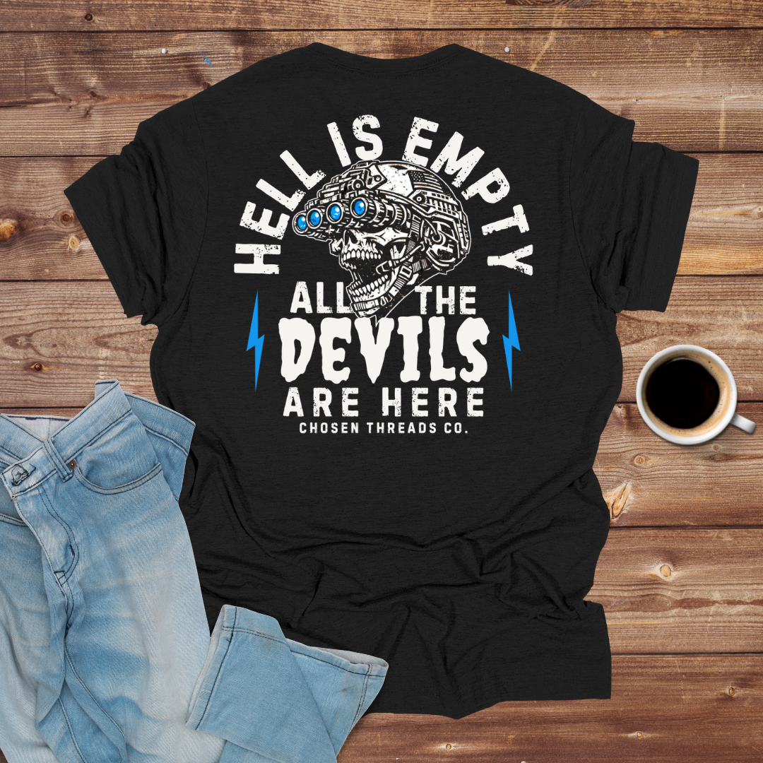 Hell Is Empty Devils T-Shirt
