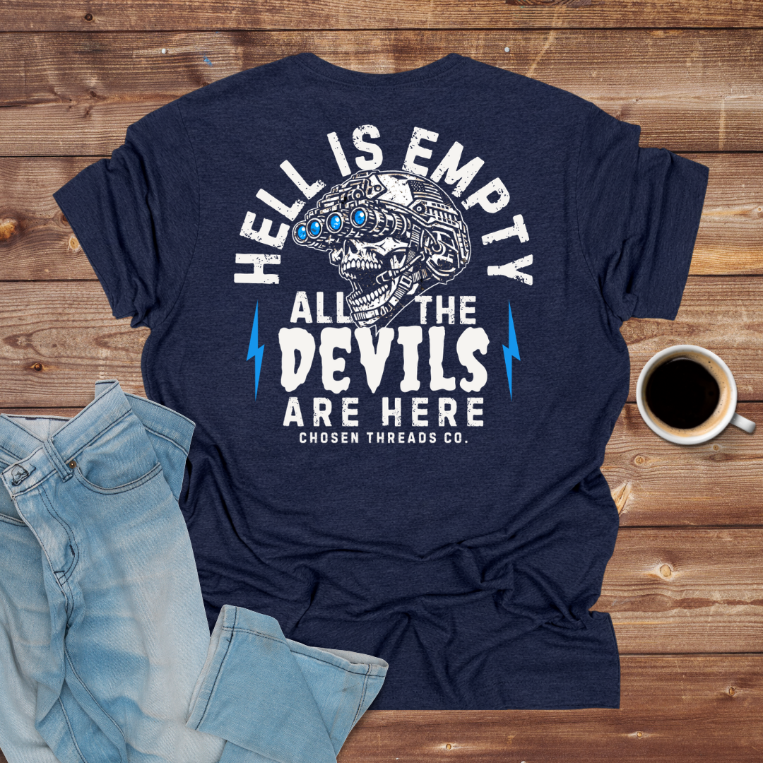 Hell Is Empty Devils T-Shirt