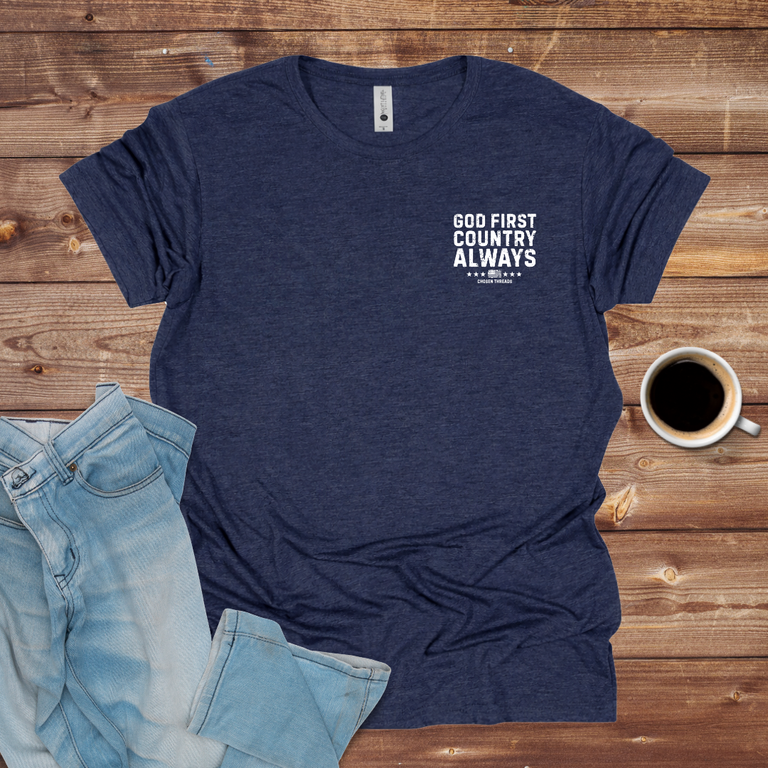 God First Country Always T-Shirt