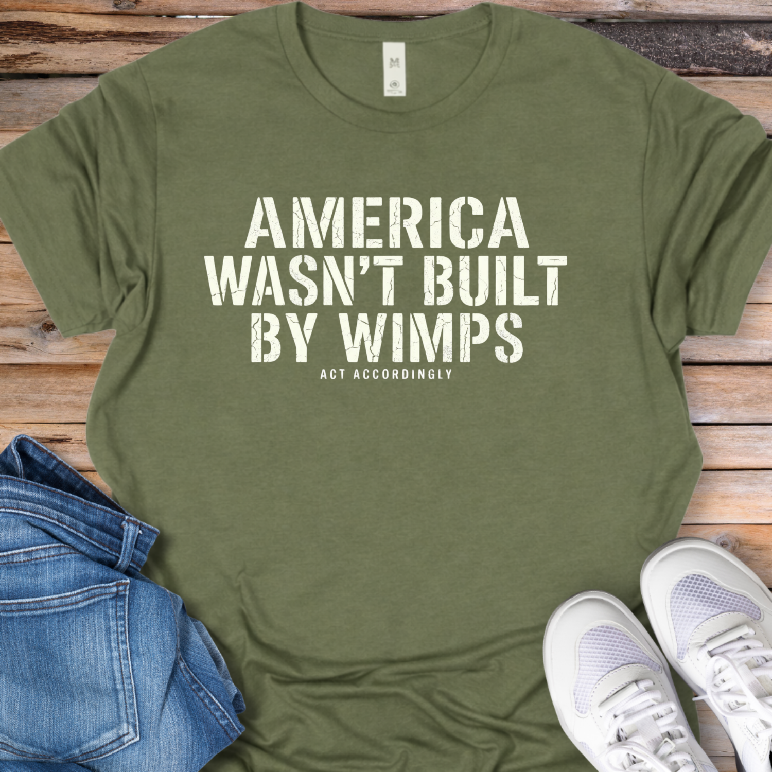 America Wasn't Built By Wimps T-Shirt