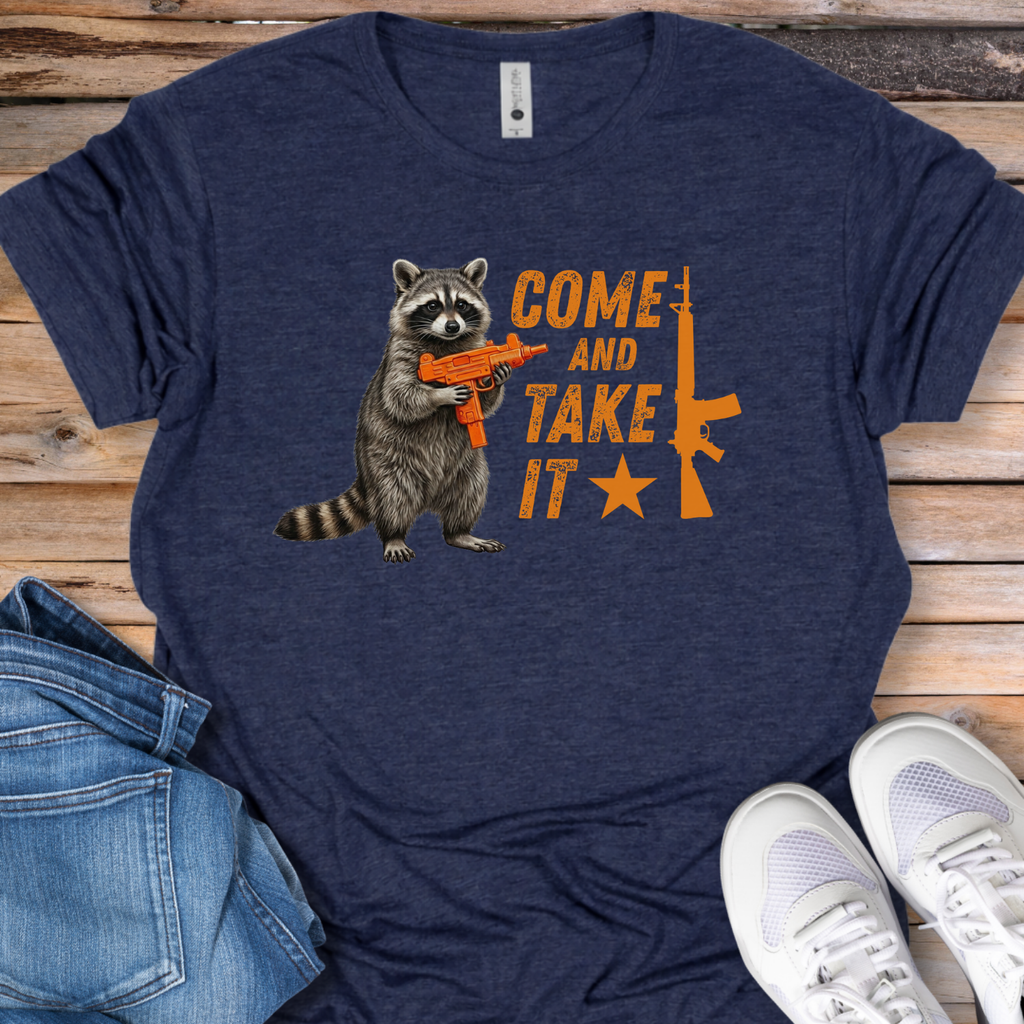 Raccoon 'Come and Take It' T-Shirt