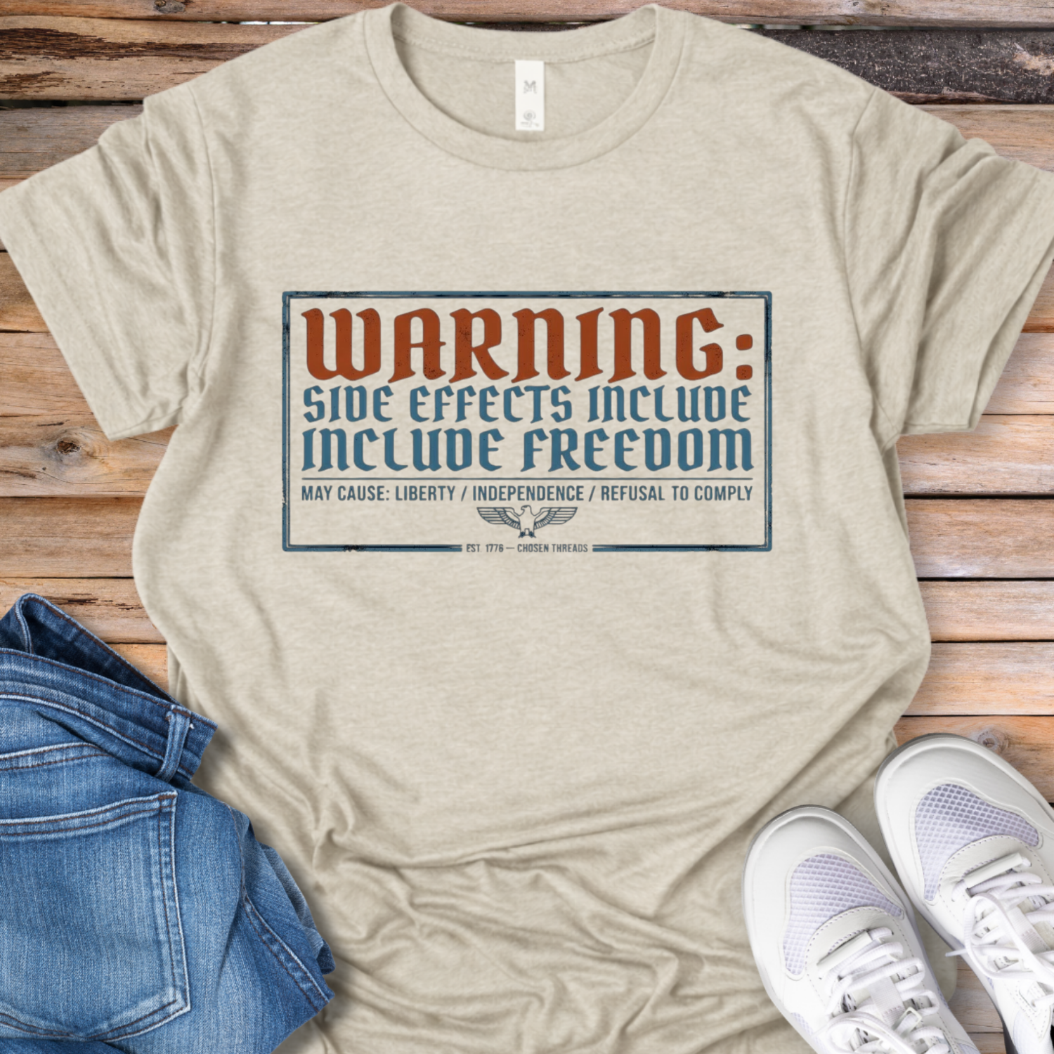 Warning: Side Effects Include Freedom T-Shirt
