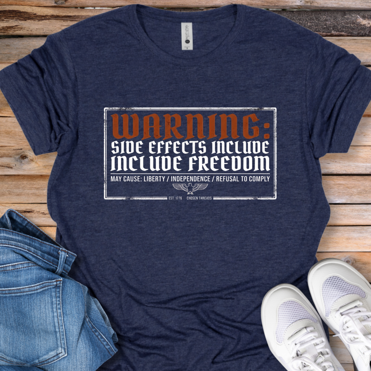 Warning: Side Effects Include Freedom T-Shirt