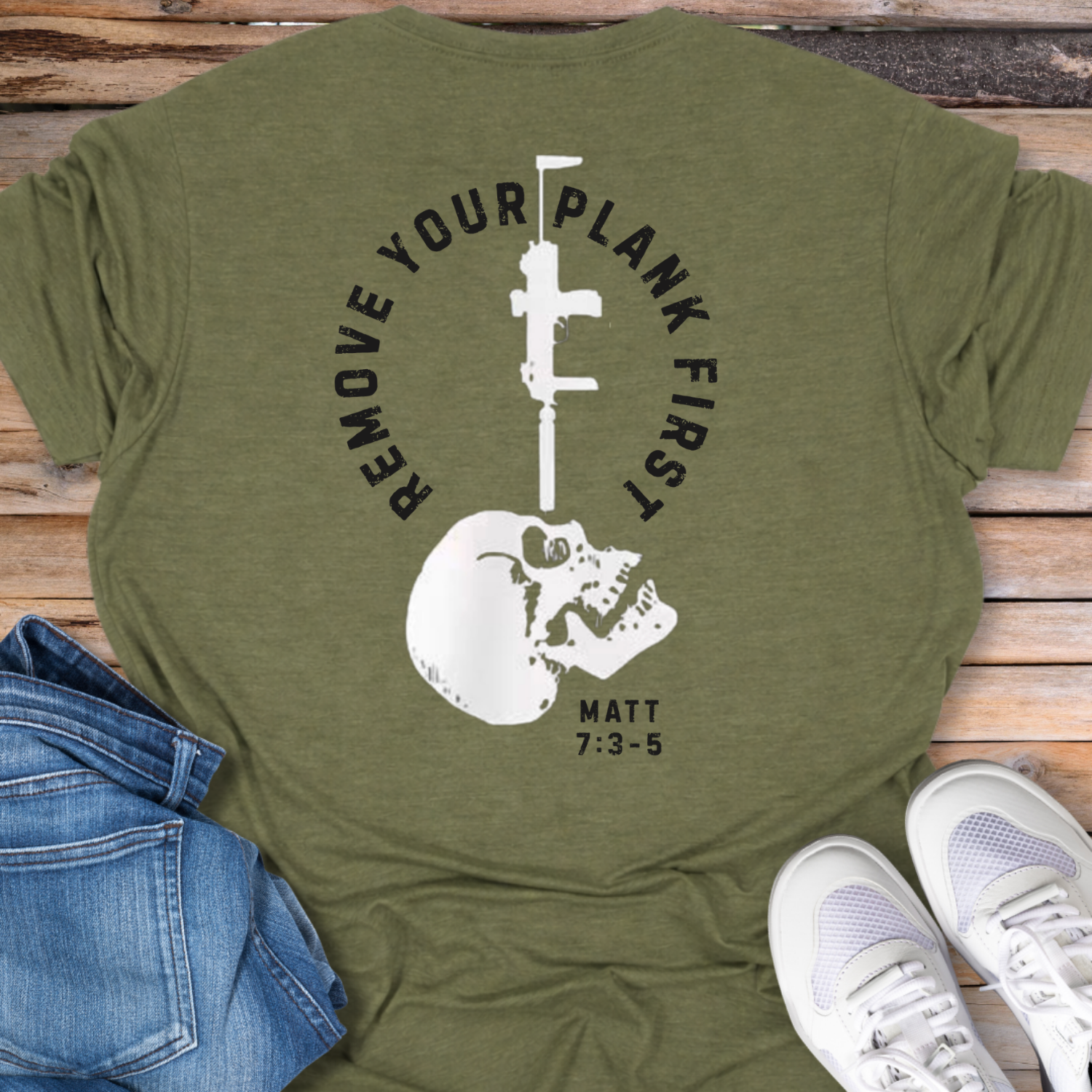 Remove Your Plank First (Matthew 7:3-5) T-Shirt