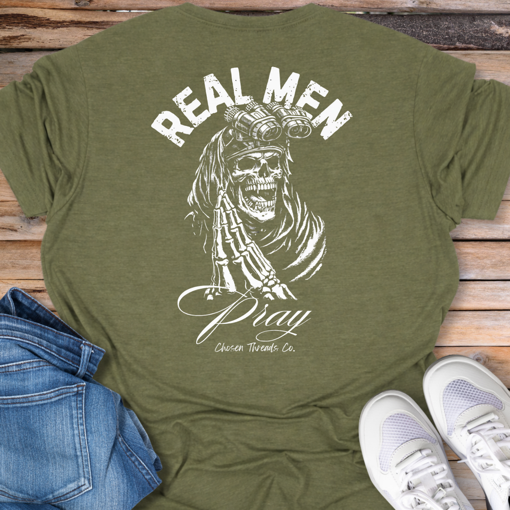 Real Men Pray T-Shirt