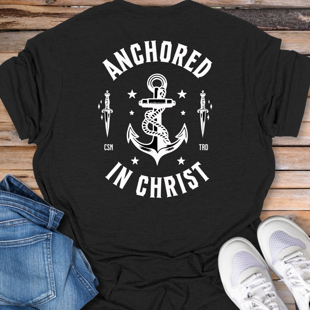 Anchored in Christ T-Shirt