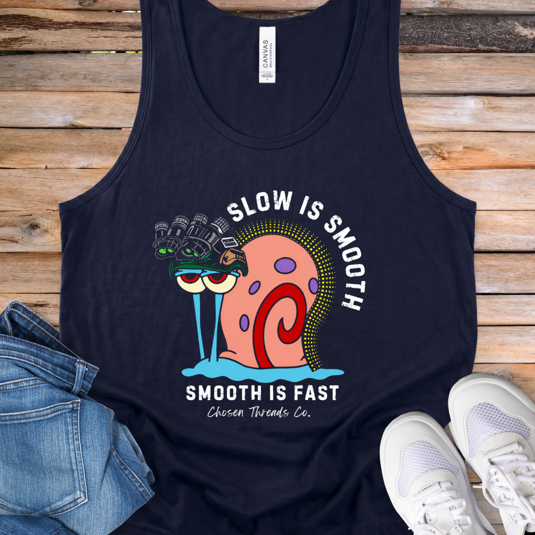 Slow is Smooth, Smooth is Fast Tank Top
