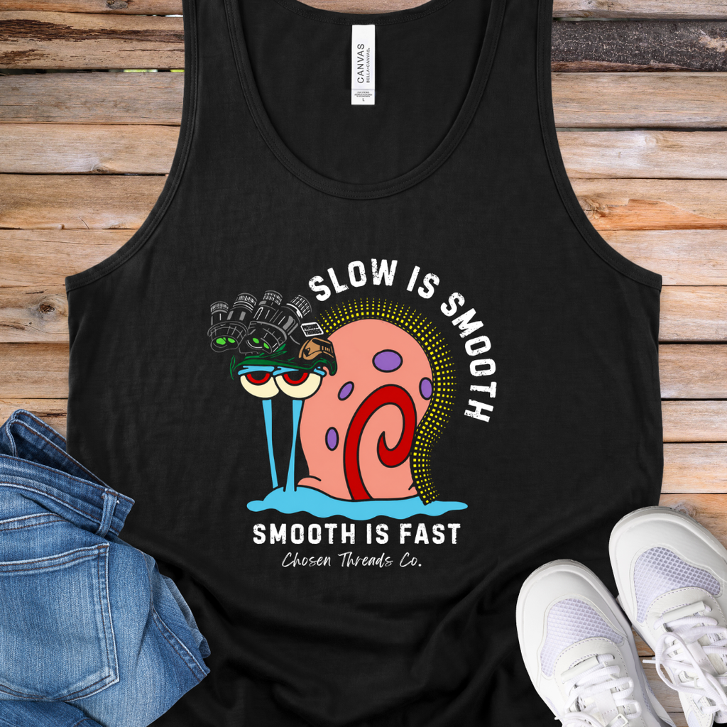 Slow is Smooth, Smooth is Fast Tank Top