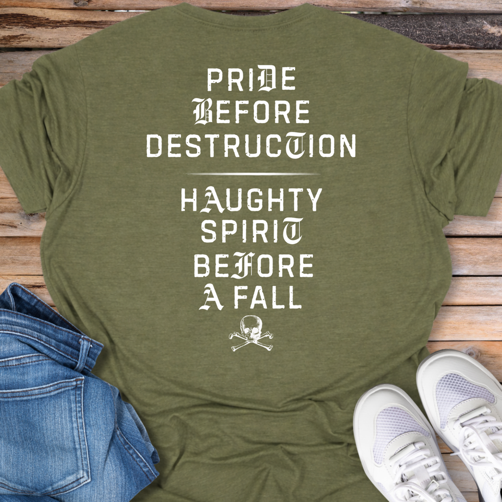 Pride Before Destruction T-Shirt