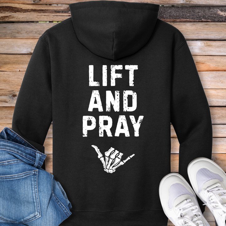 Lift and Pray Hoodie