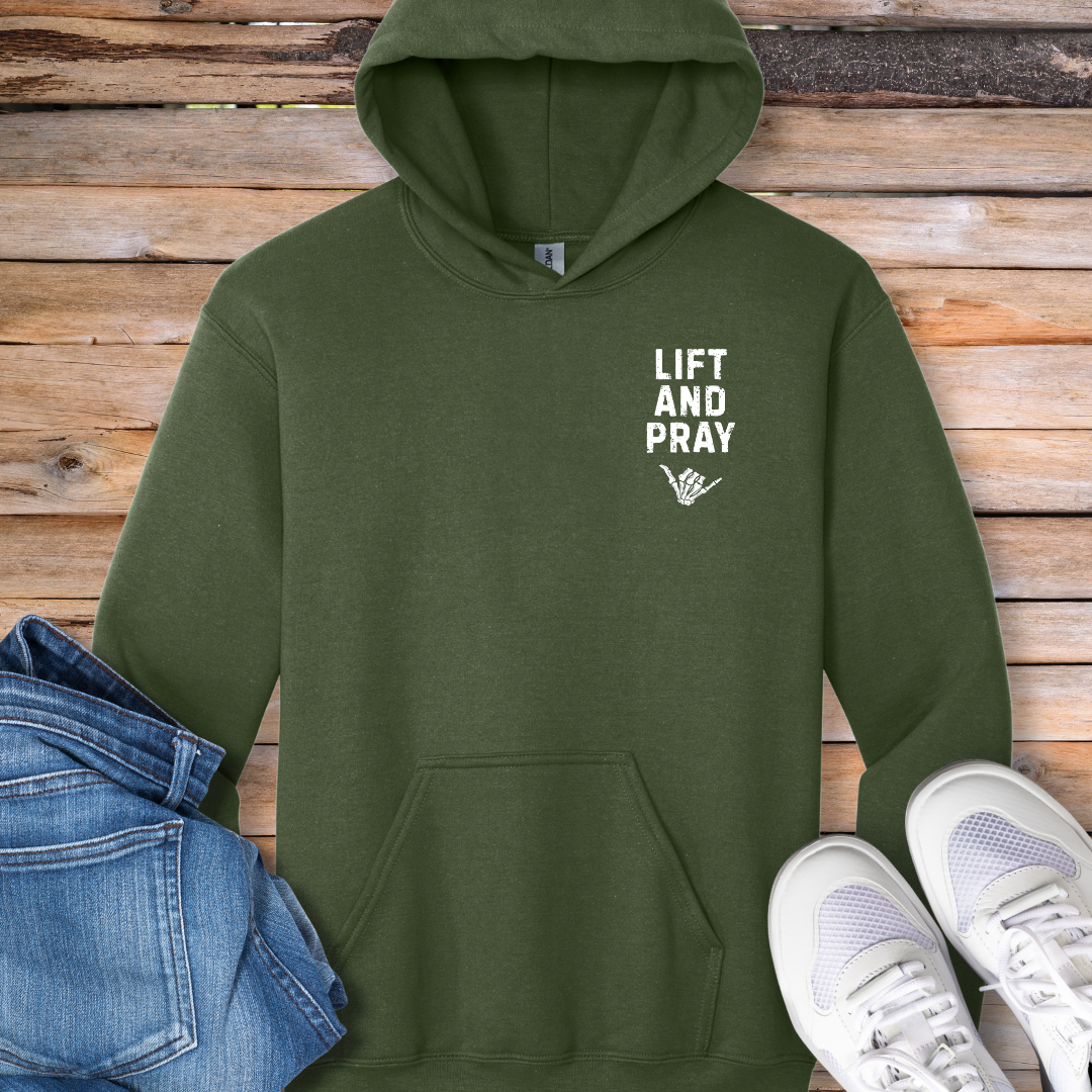 Lift and Pray Hoodie