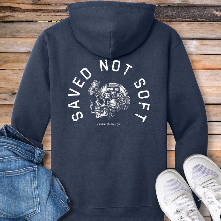 Saved Not Soft Hoodie