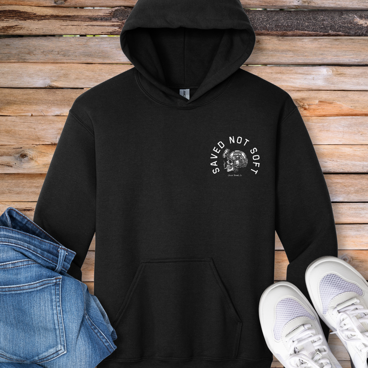 Saved Not Soft Hoodie