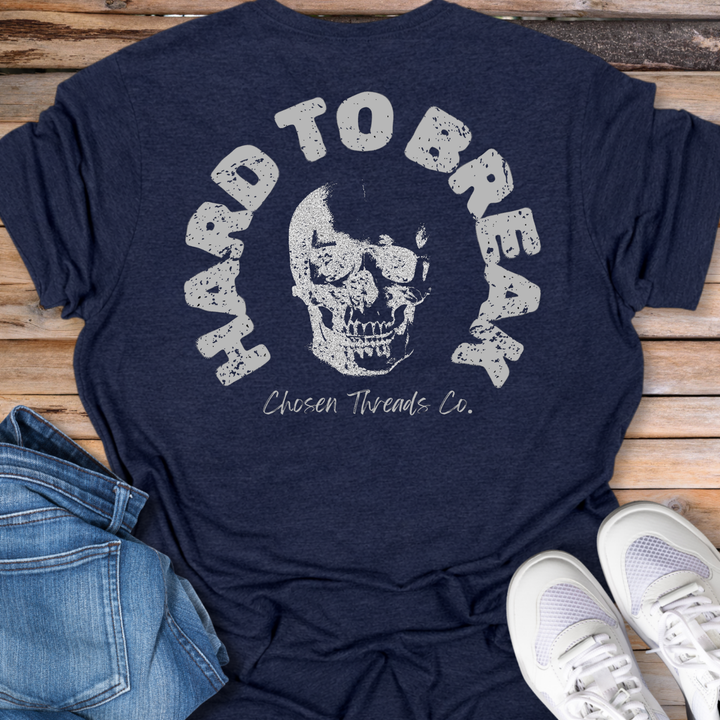 Hard to Break Skull T-Shirt