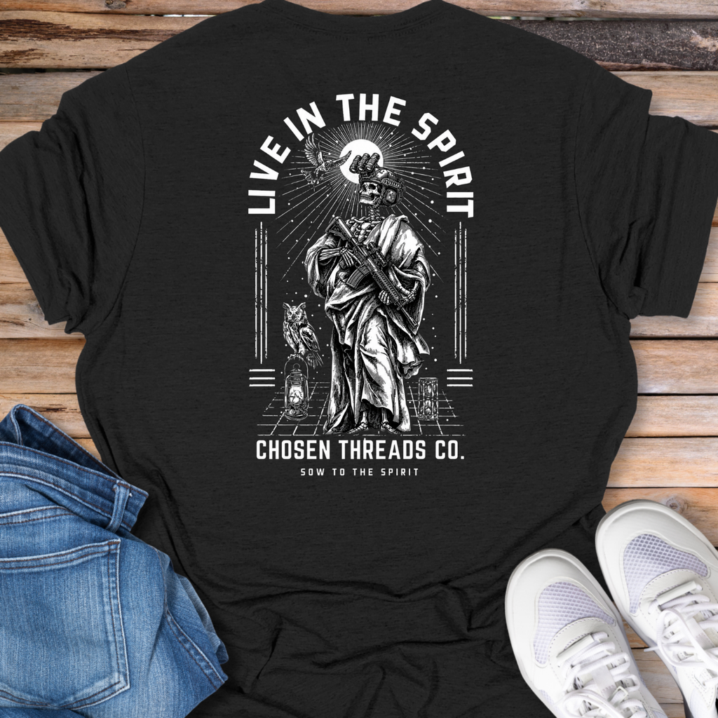 Live in the Spirit T-Shirt