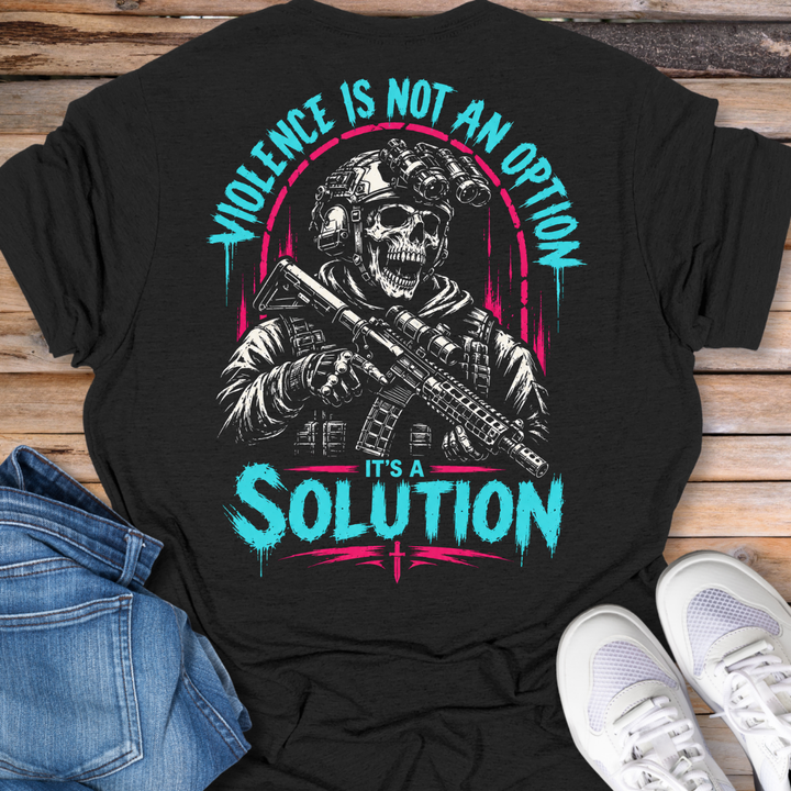 Violence Is Not An Option, It&