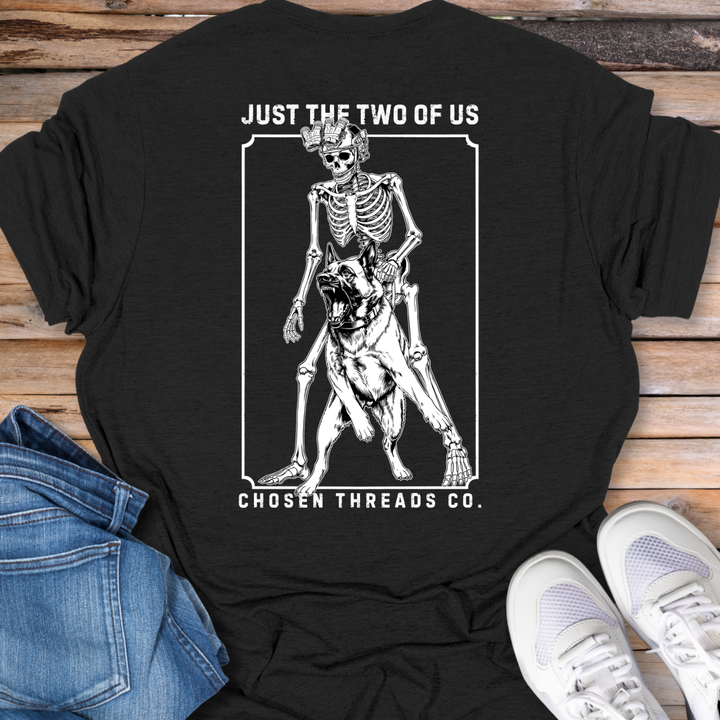 Just The Two of Us T-shirt