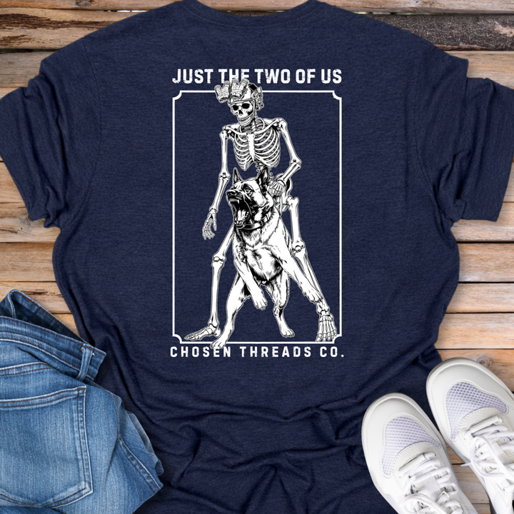 Just The Two of Us T-shirt