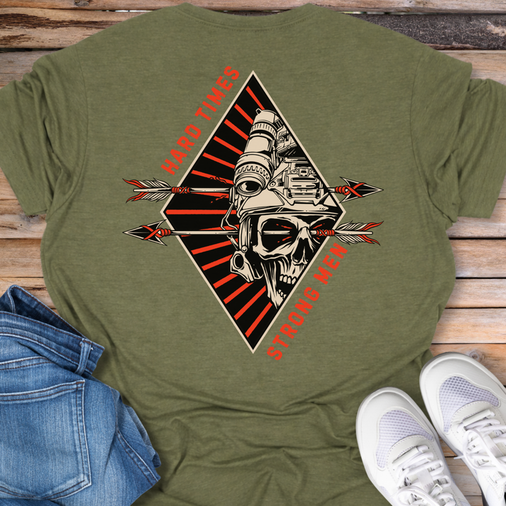 Hard Times Strong Men T‑Shirt