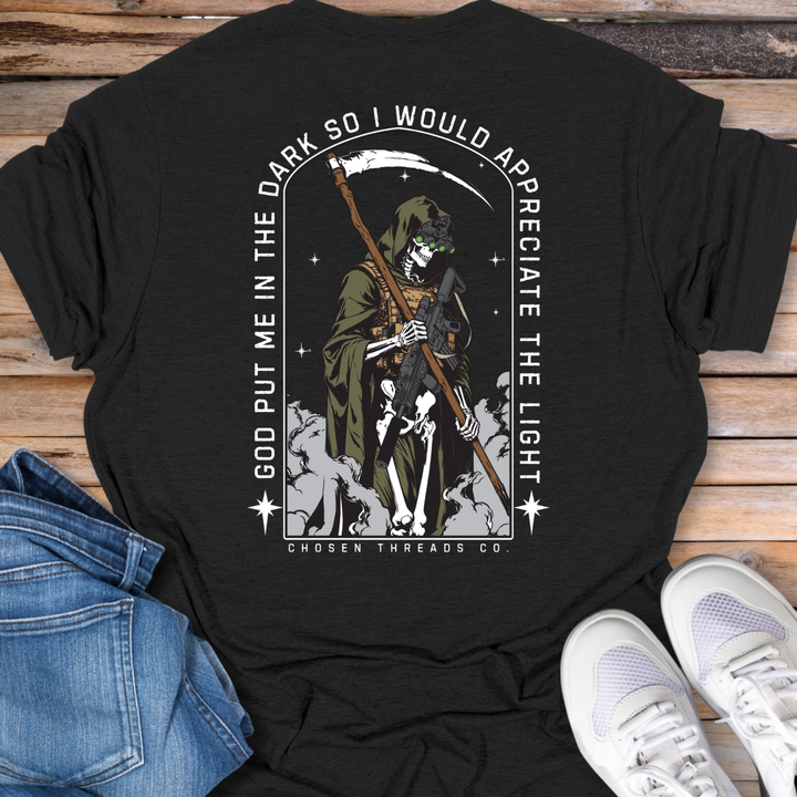 God Put Me in the Dark T-Shirt