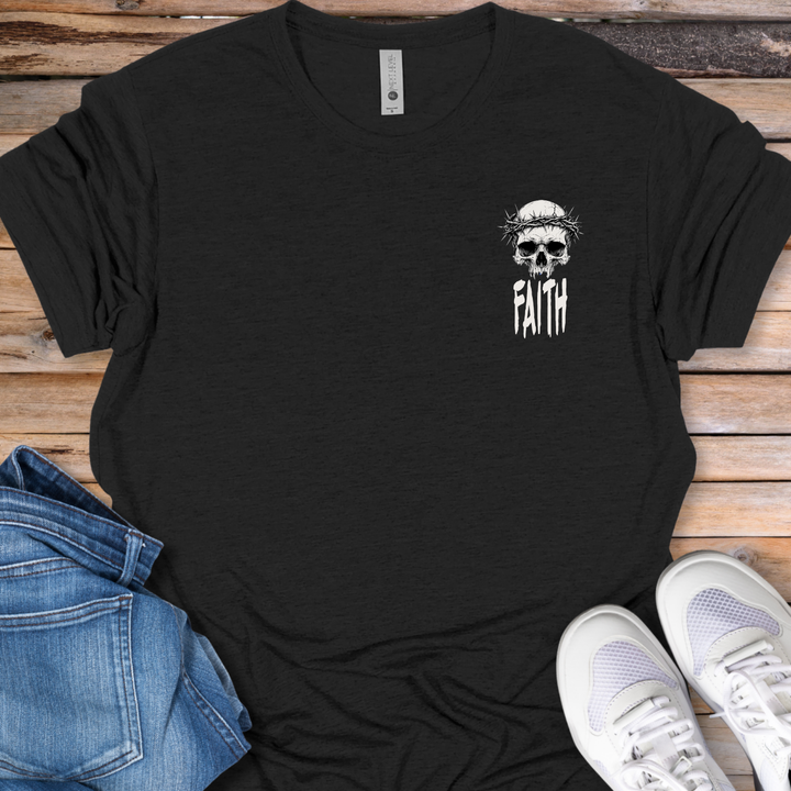 Faith Skull T-Shirt