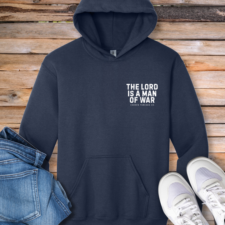The Lord Is A Man of War Hoodie