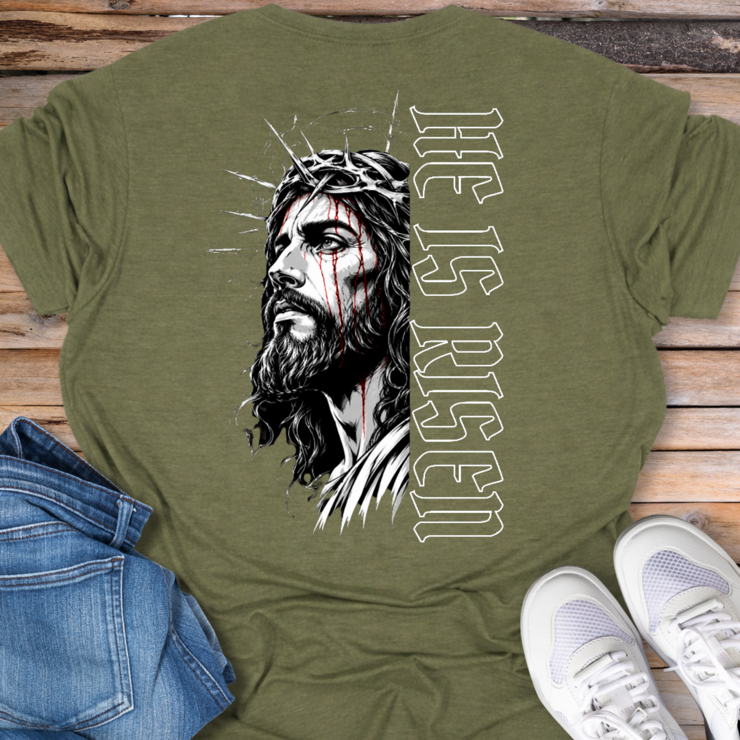 He Is Risen Jesus T-Shirt