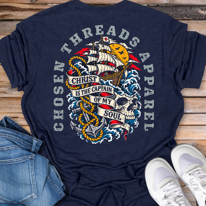 Christ Is the Captain of My Soul T-Shirt