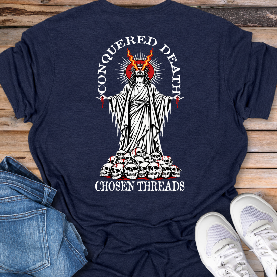Conquered Death  T-Shirt