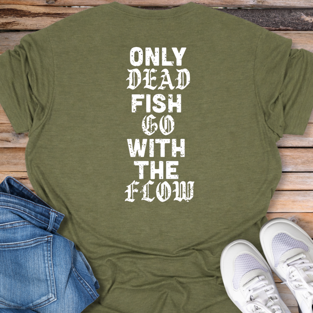 Only Dead Fish T-Shirt