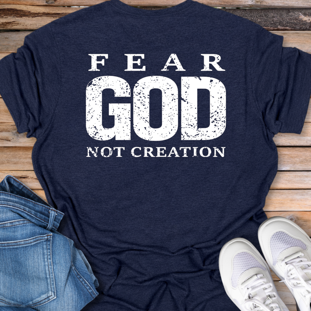 Fear God Not Creation T-Shirt