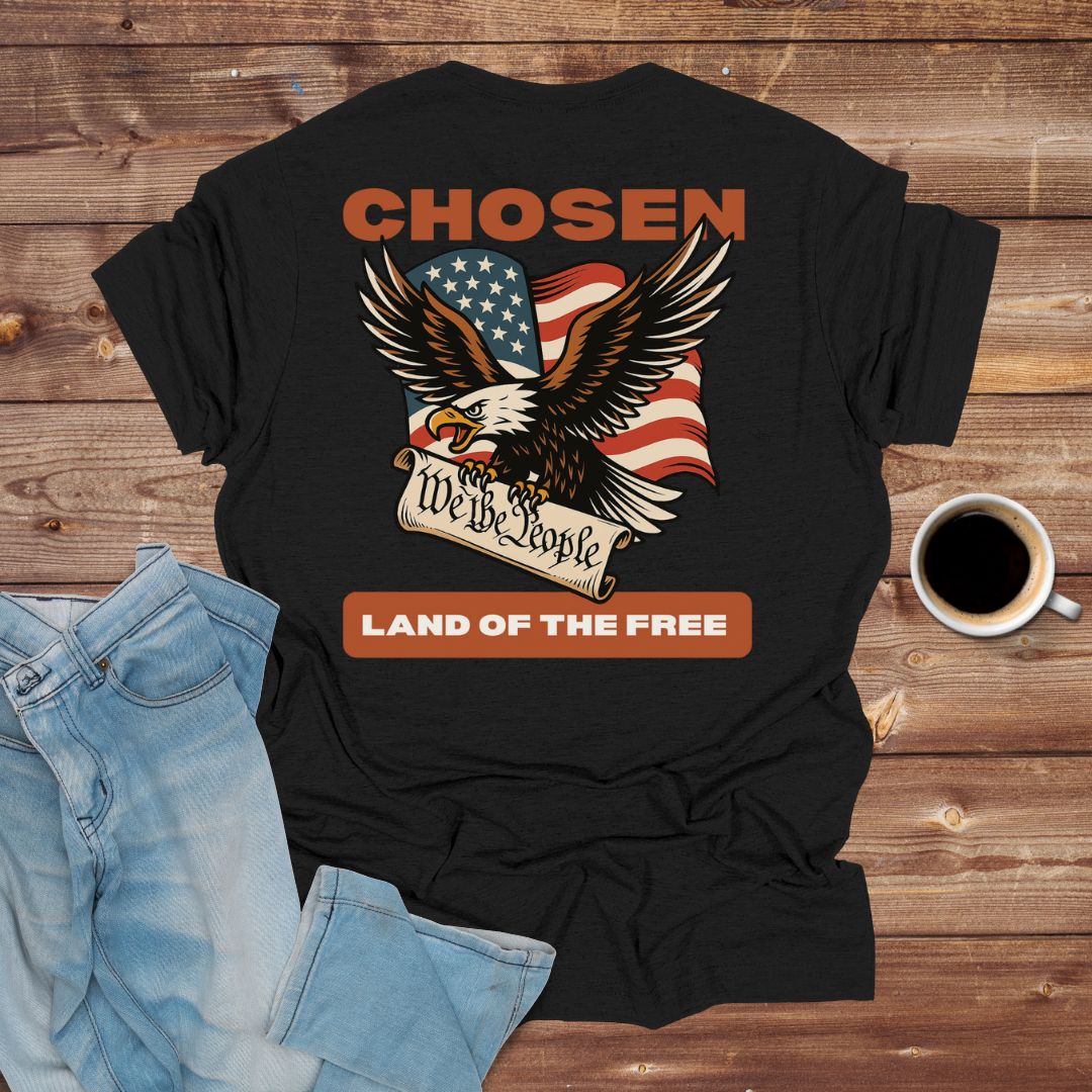 Chosen "Land of the Free" T-Shirt
