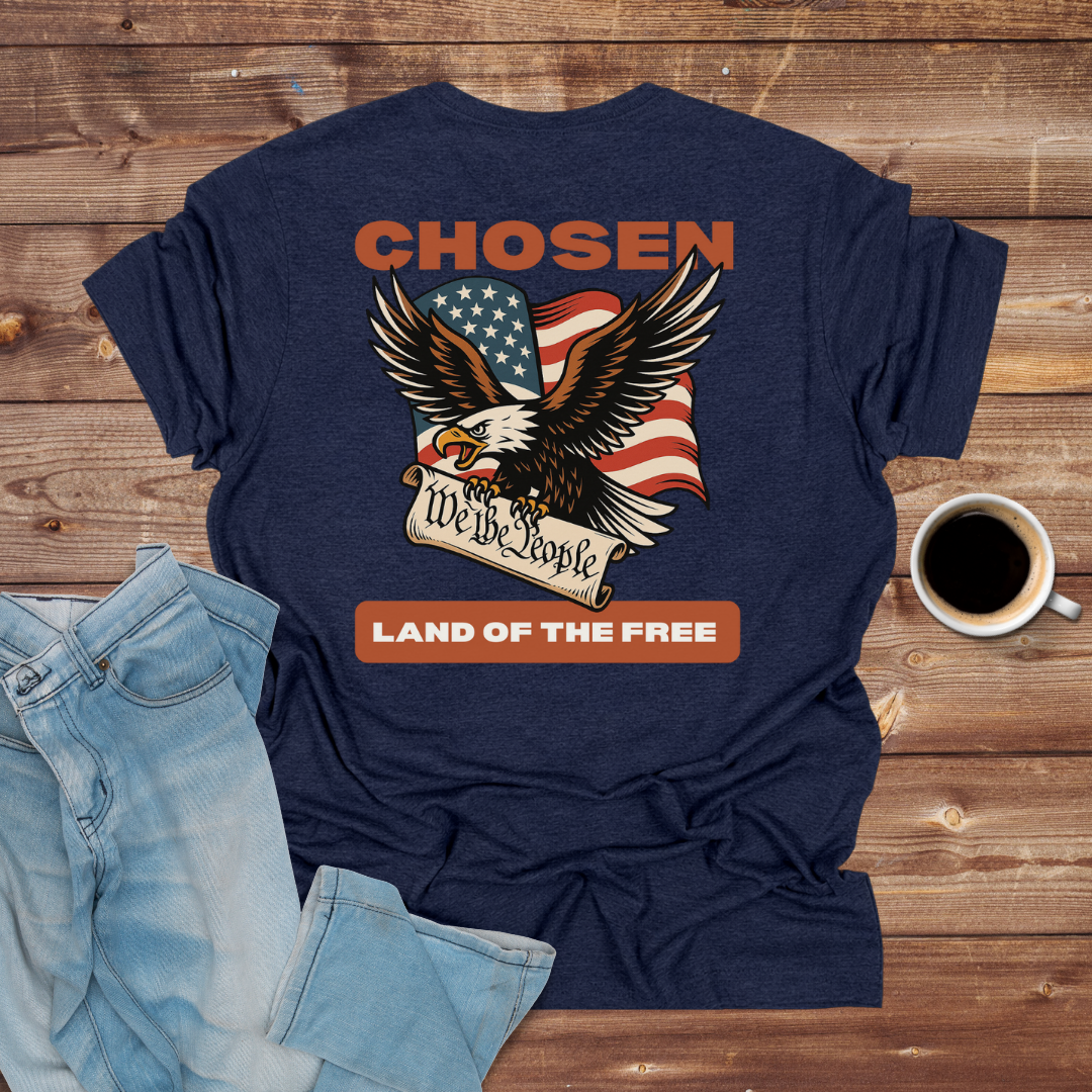 Chosen "Land of the Free" T-Shirt