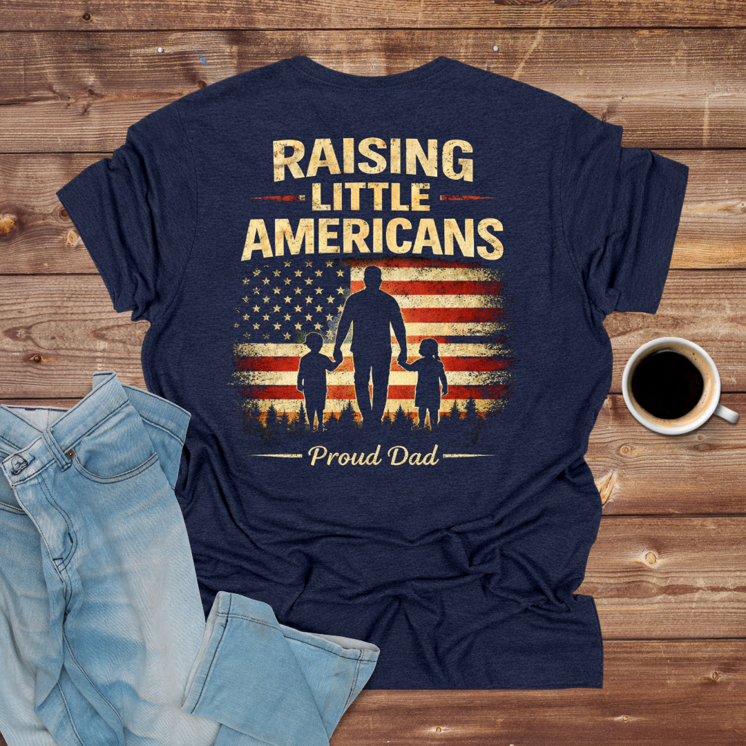 Raising Little Americans T-Shirt