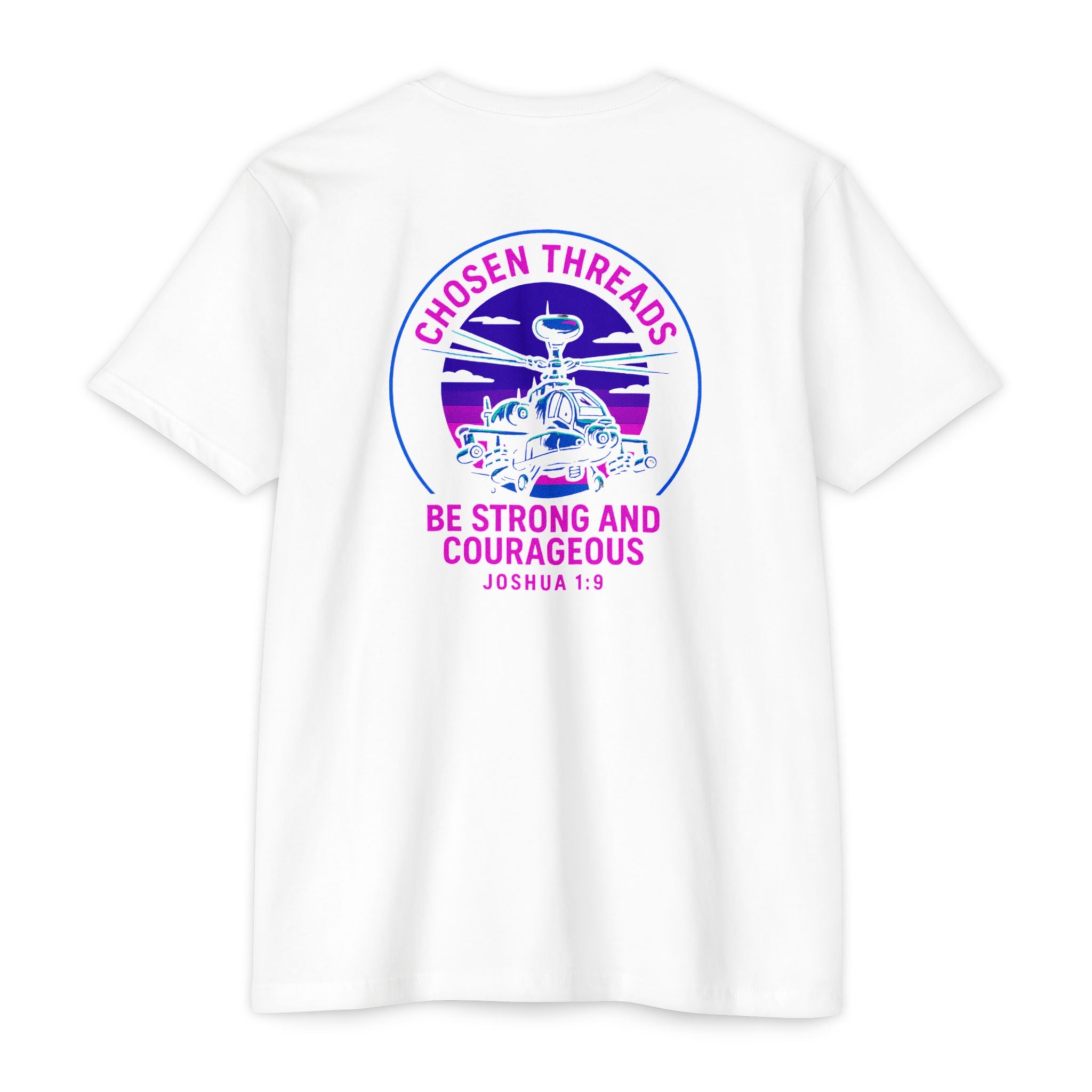 Chosen Threads "Be Strong and Courageous" T-Shirt